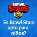 Brawl Stars para niños
