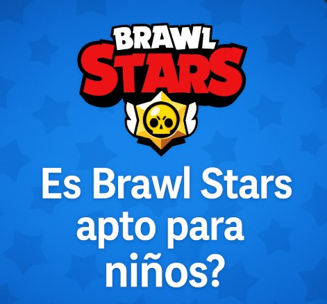 Brawl Stars para niños